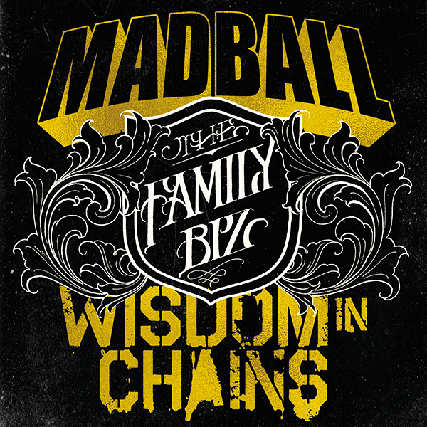 Madball Wisdom In Chains family biz split artwork