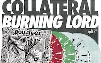 COLLATERAL And BURNING LORD Join Forces For Split 7"