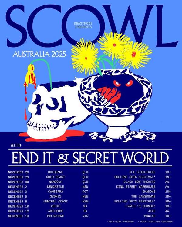 scowl aus tour 25