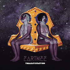 theesatisfaction earthee 900